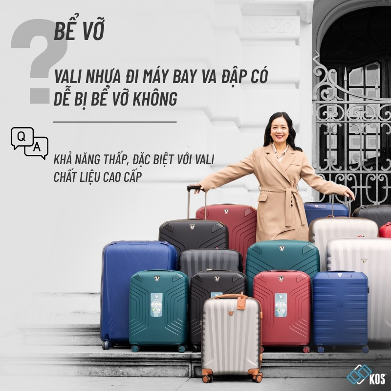 Vali nhựa c&oacute; dễ vỡ kh&ocirc;ng